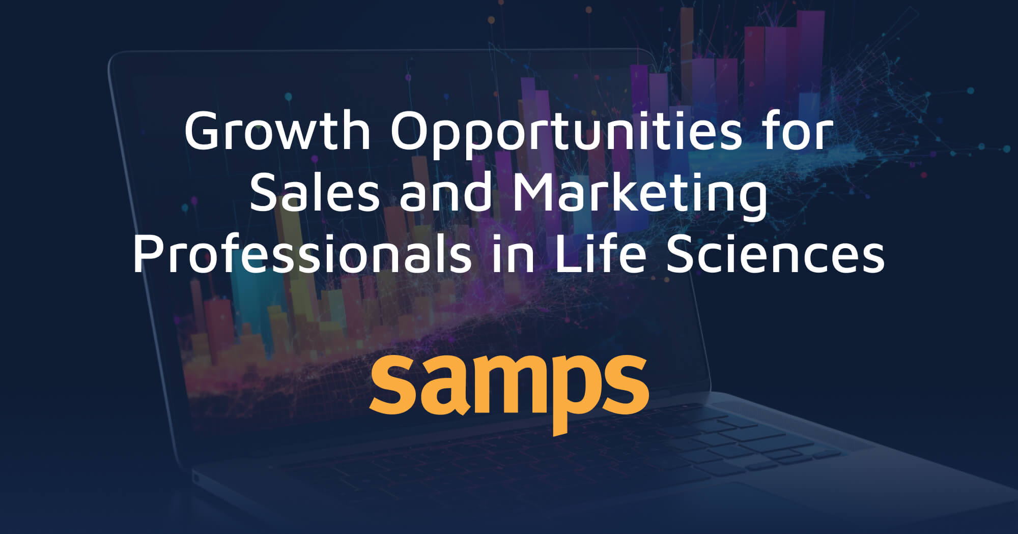 SAMPS Serving Sales & Marketing Professionals in Life Science